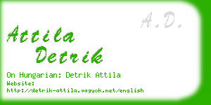 attila detrik business card